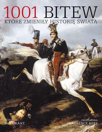 1001 bitew które zmieniły historię świata - Grant R.G. - książka