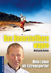 Das Unvorstellbare wagen - Wolfgang Kulow - ebook