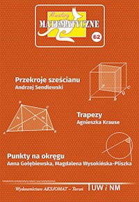 Miniatury matematyczne 62 - Sendlewski Andrzej, Krause Agnieszka, Gołębiewska Anna - książka