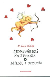 Odpowiedzi na pytania o miłość i uczucia - Marco Doldi - ebook
