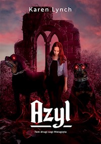 Azyl - Karen Lynch - ebook + książka