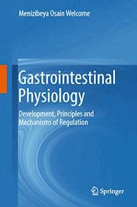 Gastrointestinal Physiology - Menizibeya Osain Welcome - ebook