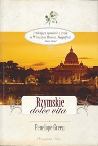 Rzymskie dolce vita - Penelope Green - ebook