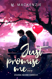 Just promise me… - Mackenzie M. - ebook + audiobook