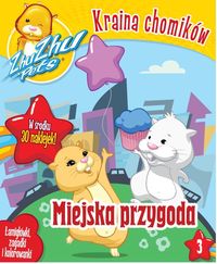 Zhu Zhu Pets - Kraina chomików -  - książka