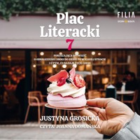 Plac Literacki 7 - Grosicka Justyna - ebook + audiobook + książka
