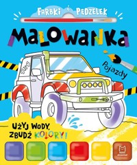 Farbki i pędzelek Malowanka Użyj wody, zbudź kolory! Pojazdy - Podgórska Anna - książka