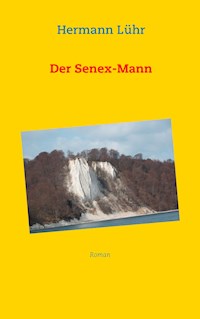 Der Senex-Mann - Hermann Lühr - ebook