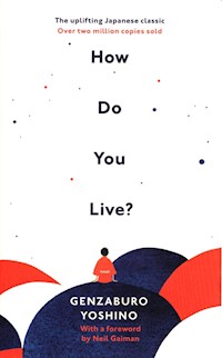 How Do You Live? - Genzaburo Yoshino - książka