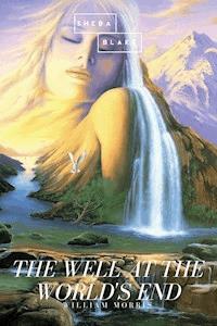 The Well at the World's End - William Morris - ebook