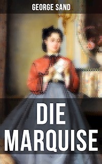 Die Marquise - George Sand - ebook