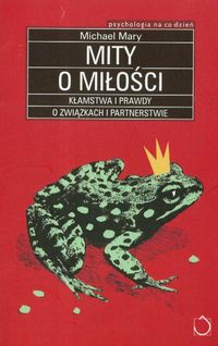 Mity o miłości - Mary Michael - książka