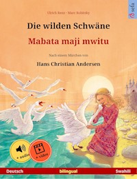Die wilden Schwäne – Mabata maji mwitu (Deutsch – Swahili) - Ulrich Renz - ebook