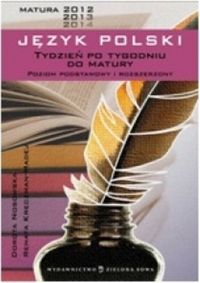 Tydzień po tygodniu do matury Język polski - Nosowska Dorota, Kreczman-Madej Renata - książka