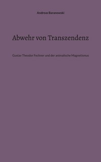 Abwehr von Transzendenz - Andreas Baranowski - ebook