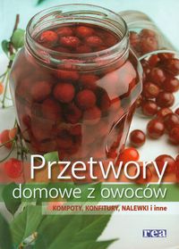 Przetwory domowe z owoców -  - książka