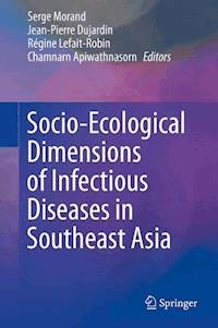 Socio-Ecological Dimensions of Infectious Diseases in Southeast Asia -  - ebook