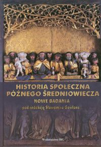Historia społeczna późnego średniowiecza - - książka