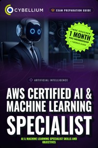 AWS Certified AI & Machine Learning Specialist - Cybellium - ebook