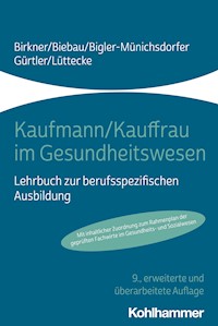Kaufmann/Kauffrau im Gesundheitswesen - Barbara Birkner - ebook