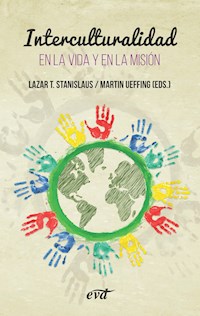 Interculturalidad - Lazar T. Stanislaus - ebook