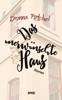 Das unerwünschte Haus - Donna Ritchel - ebook
