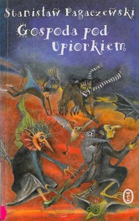 Gospoda pod Upiorkiem - Stanisław Pagaczewski - ebook + książka