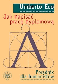 Jak napisać pracę dyplomową - Umberto Eco - książka