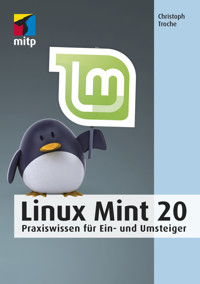 Linux Mint 20 - Christoph Troche - ebook