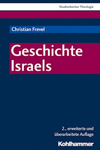 Geschichte Israels - Christian Frevel - ebook