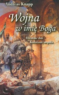 Wojna w imię Boga - Andreas Knapp - książka