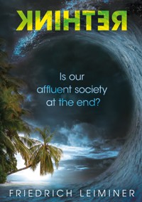 Rethink - Friedrich Leiminer - ebook