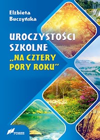 Uroczystości szkolne - Buczyńska Elżbieta - książka