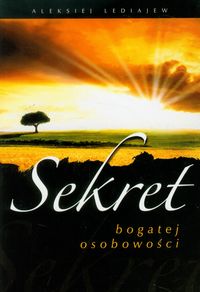 Sekret bogatej osobowości - Lediajew Aleksiej - książka