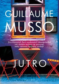 Jutro - Guillaume Musso - książka