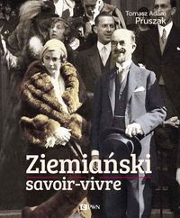 Ziemiański savoir-vivre - Pruszak Tomasz Adam - książka