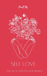 Selflove - Paul M. - ebook