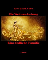 Eine tödliche Familie - Horst Neisser - ebook