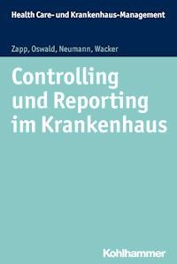 Controlling und Reporting im Krankenhaus - Julia Oswald - ebook