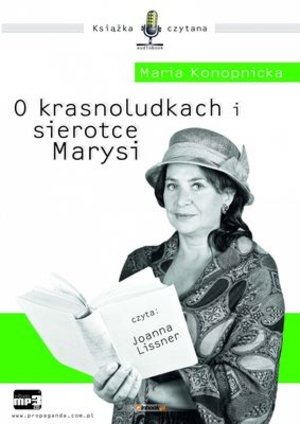 O krasnoludkach i sierotce Marysi. Książka audio CD MP3 - Maria Konopnicka - książka