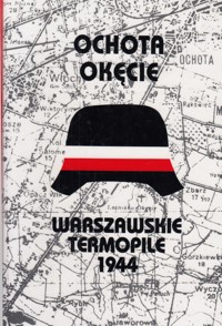 Ochota, Okęcie. Warszawskie Termopile 1944 - Józef Kazimierz Wroniszewski - ebook