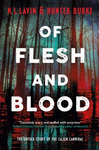 Of Flesh and Blood - Hunter Burke - ebook