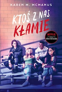 Ktoś z nas kłamie - Karen M. McManus - ebook + książka