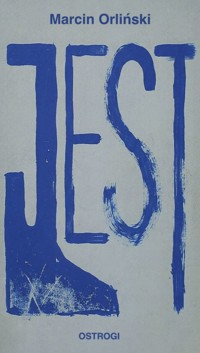 Jest - Marcin Orliński - ebook + książka