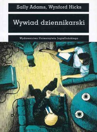 Wywiad dziennikarski - Sally Adams, Wynford Hicks - ebook