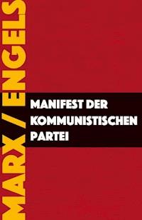 Manifest der Kommunistischen Partei - Karl Marx - ebook