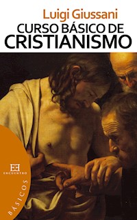 Curso básico de cristianismo - Giussani Luigi - ebook