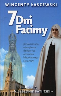 7 dni Fatimy - Łaszeski Wincenty - książka