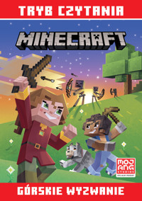 Górskie wyzwanie. Minecraft. Tryb czytania - Nick Eliopulos - książka