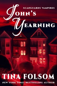 John's Yearning - Tina Folsom - ebook